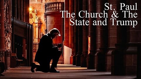 St. Paul, Church and State, and Trump