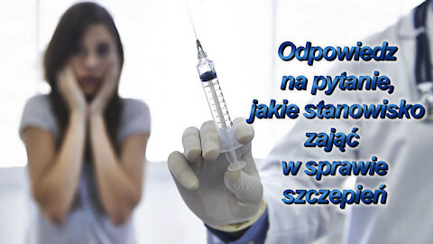 BKP: Odpowiedz na pytanie, jakie stanowisko zająć w sprawie szczepień