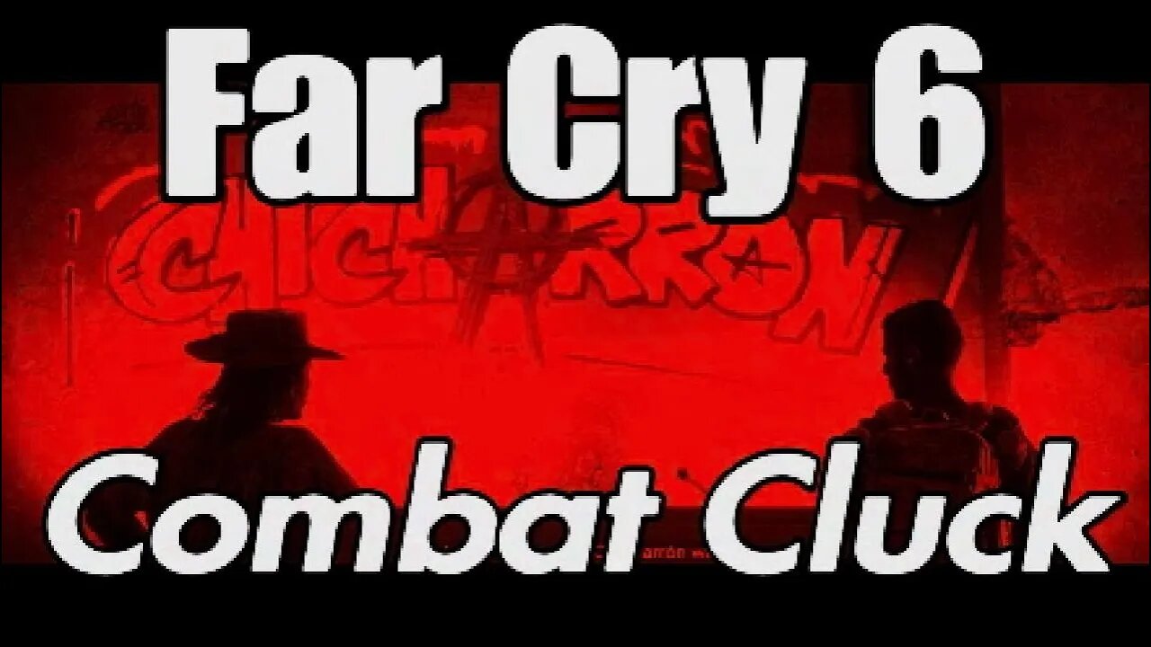 Far Cry 6 - Combat Cluck