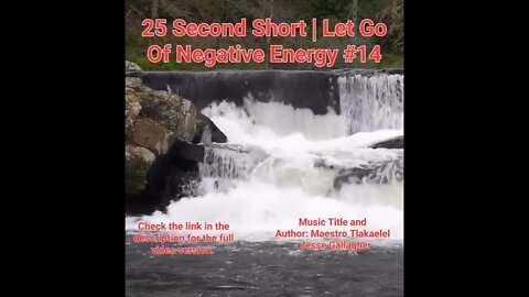 25 Second Short Of Let Go Of Negative Energy | #meditation #shorts #shortsvideo #waterfall #14