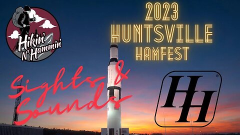 Sights and Sounds - 2023 Huntsville Hamfest