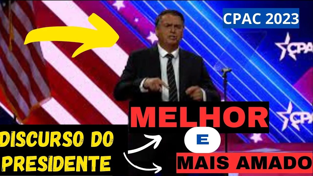 BOLSONARO DISCURSA NA CPAC 2023//IMPRESSIONA O ORANGE MAN