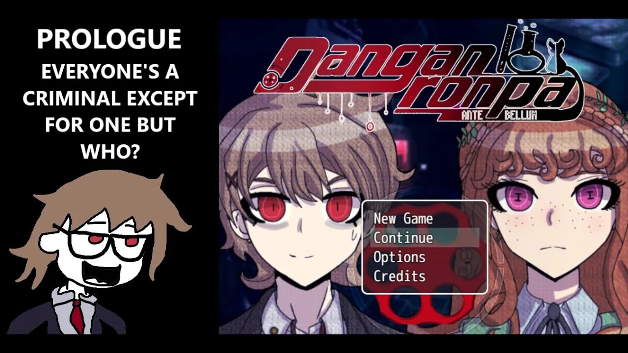 Danganronpa: Antebellum: Criminals Now Participate in The Killing Game | PROLOGUE