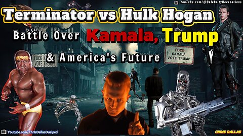 Terminator vs Hulk Hogan Battle Over Kamala, Trump & America's Future With A Very Special Guest too!