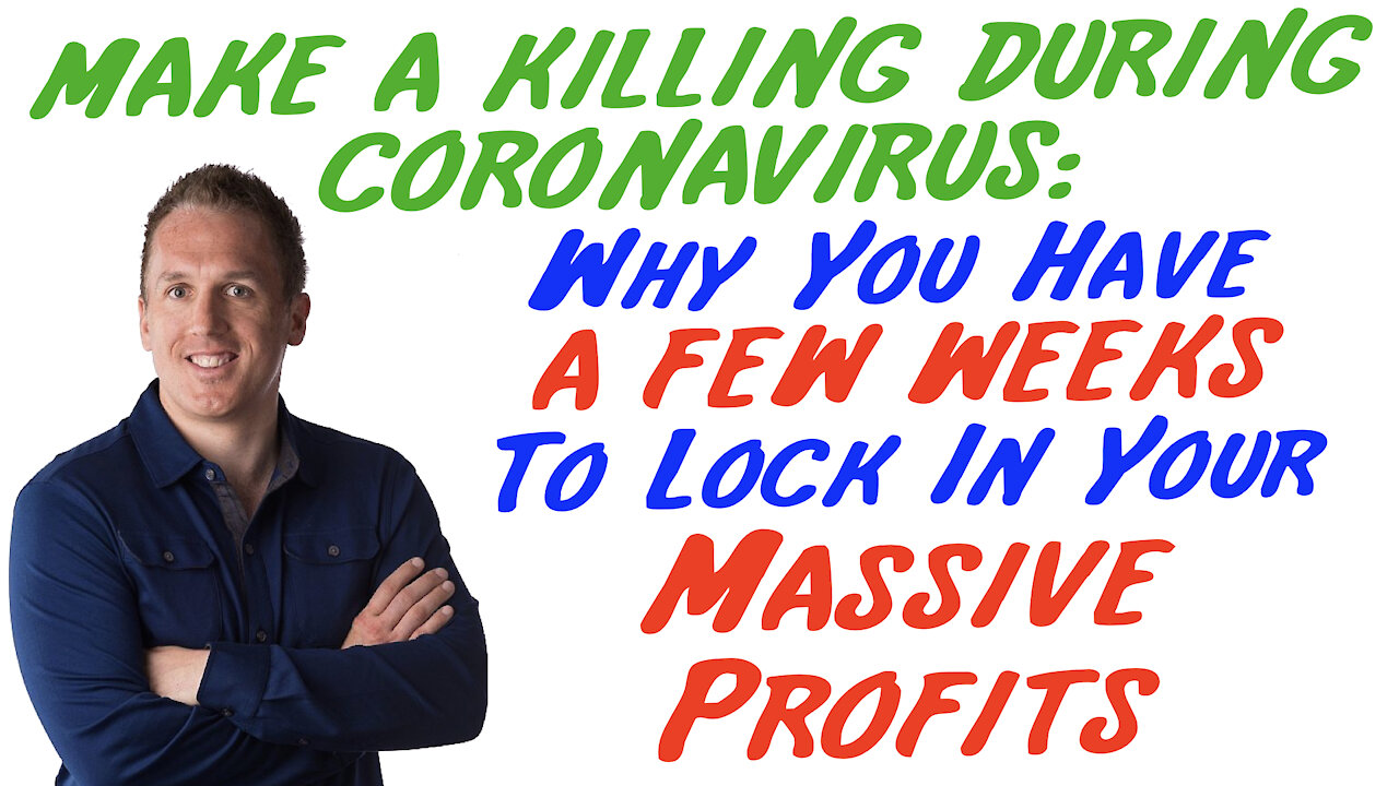 11/18/20 GETTING RICH FROM COVID: Why You Have A FEW WEEKS To Lock In Your Massive Profits