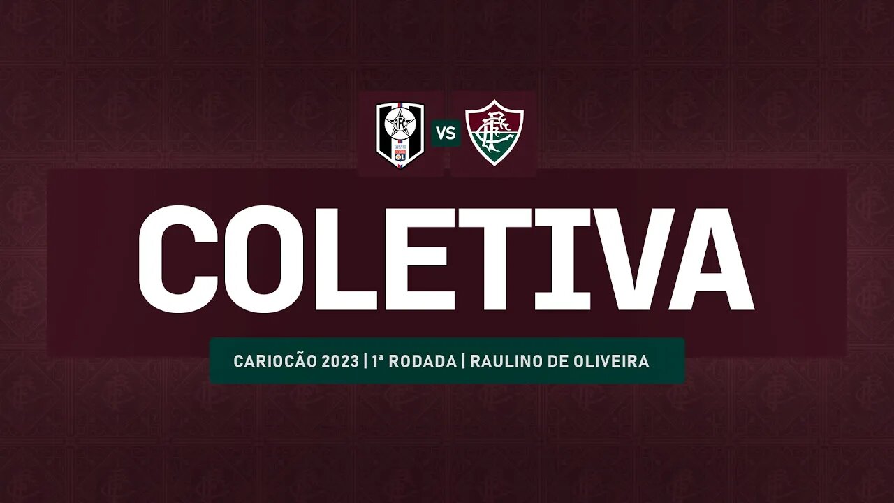 FLUTV - COLETIVA - RESENDE 0 X 2 FLUMINENSE - CAMPEONATO CARIOCA 2023