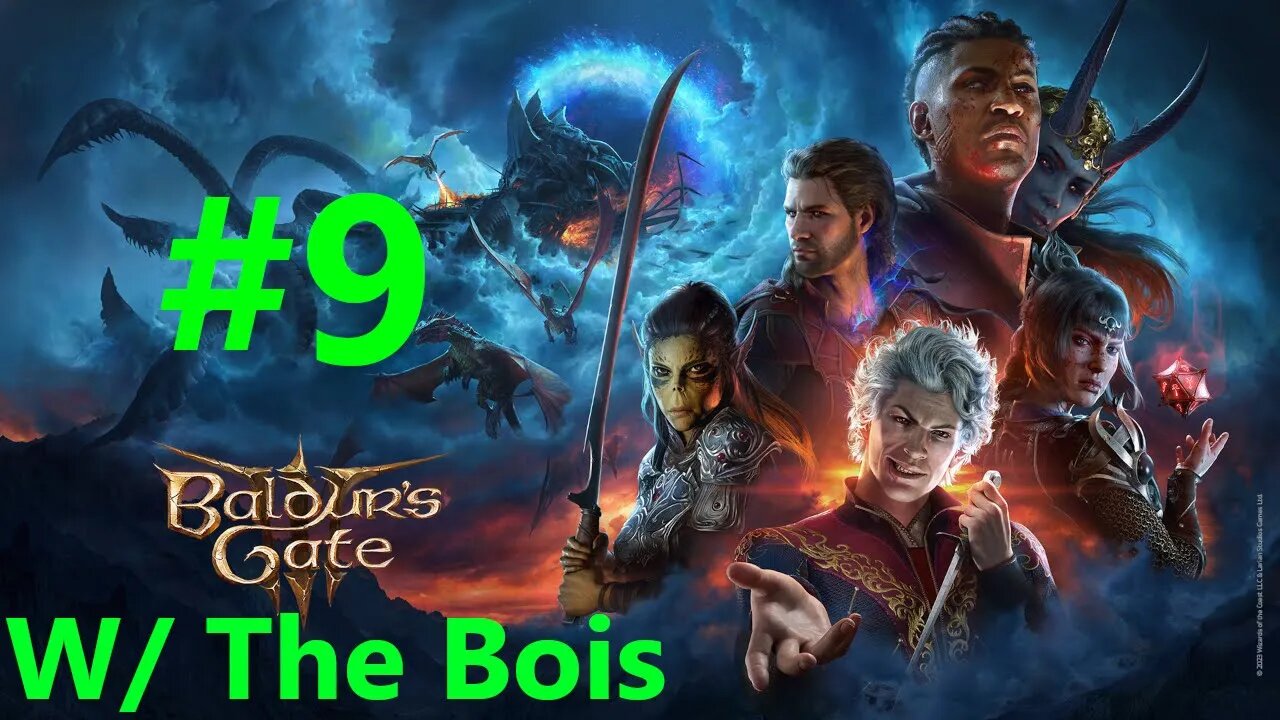 Baldurs Gate 3 With The Bois Full Playthrough Part 9