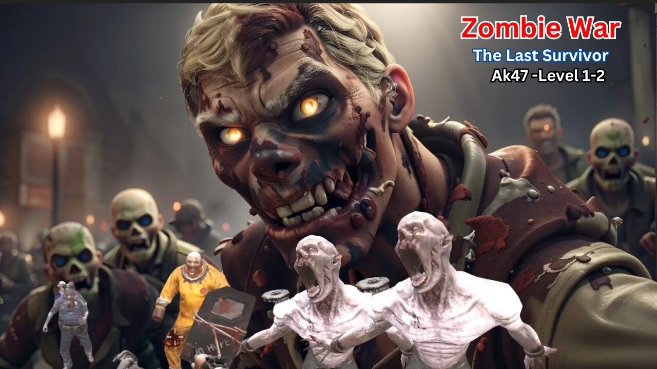 Zombie War-The last Survivor gameplay AK47 Level 1 | (Ios,Android)