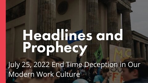 End Time Deception in Our Modern Work Culture