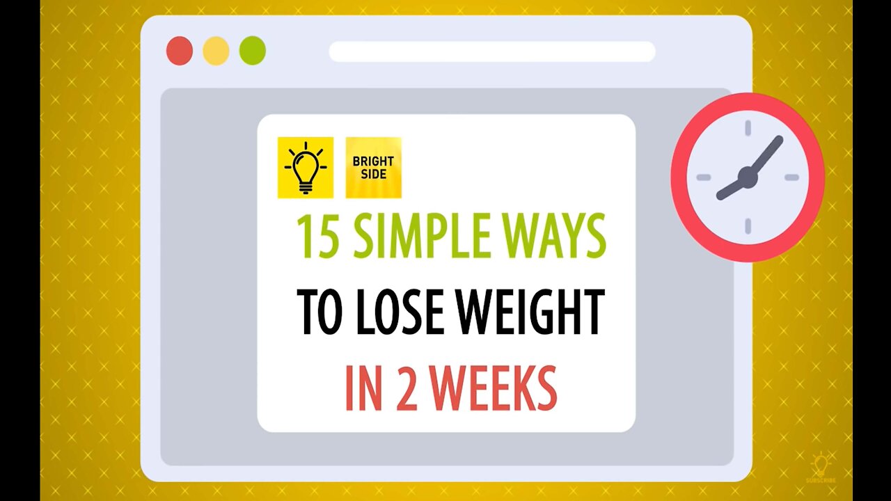 15 Easy Ways to Lose Weight In 2 Weeks