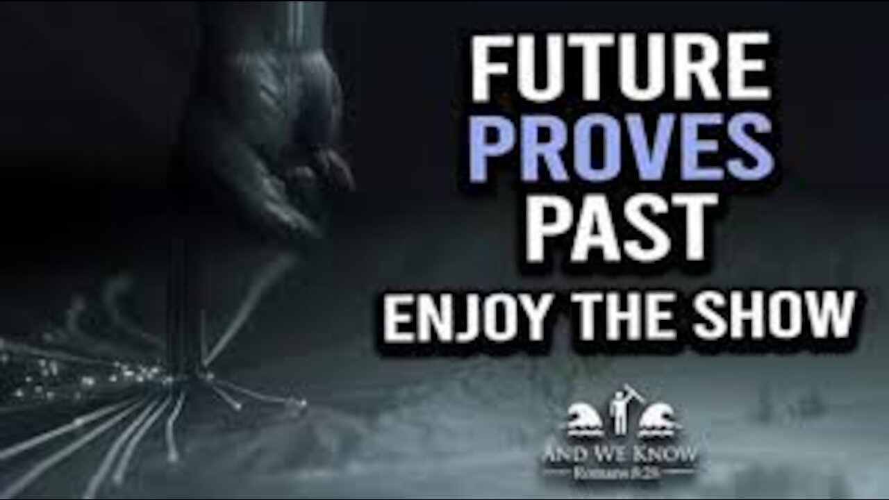 1.25.21: THE PROOF SEEMS UNDENIABLE! FUTURE IS PROVING THE PAST! PRAY! ~And We Know~