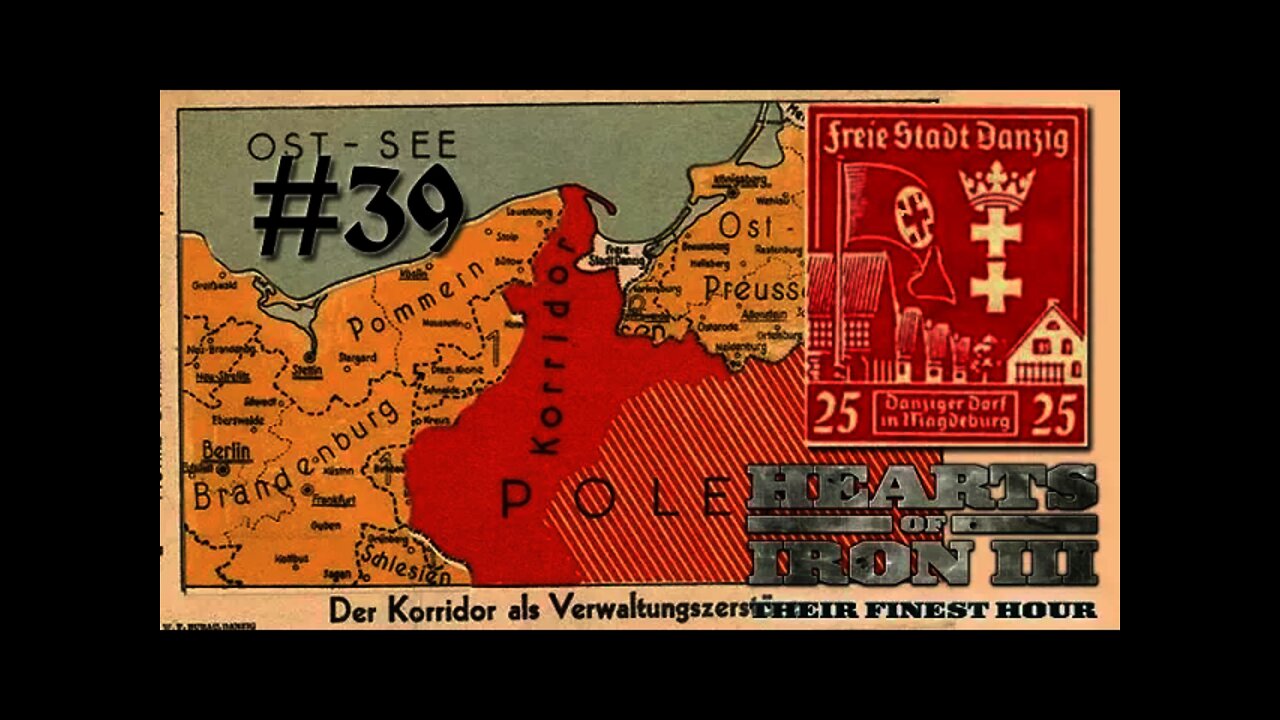 Hearts of Iron 3: Black ICE 8.6 - 39 (Germany) - Danzig or War