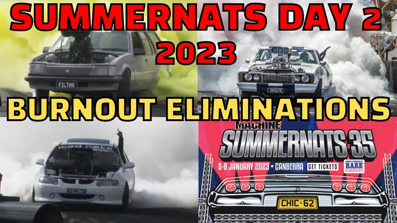 🔴LIVE Summernats 35 Burnout Championship (Eliminations) 2023 Friday Day 2