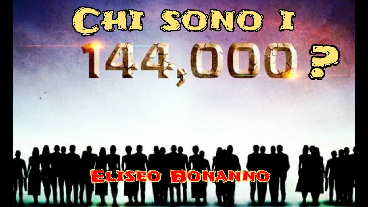 CHI SONO I 144.000?