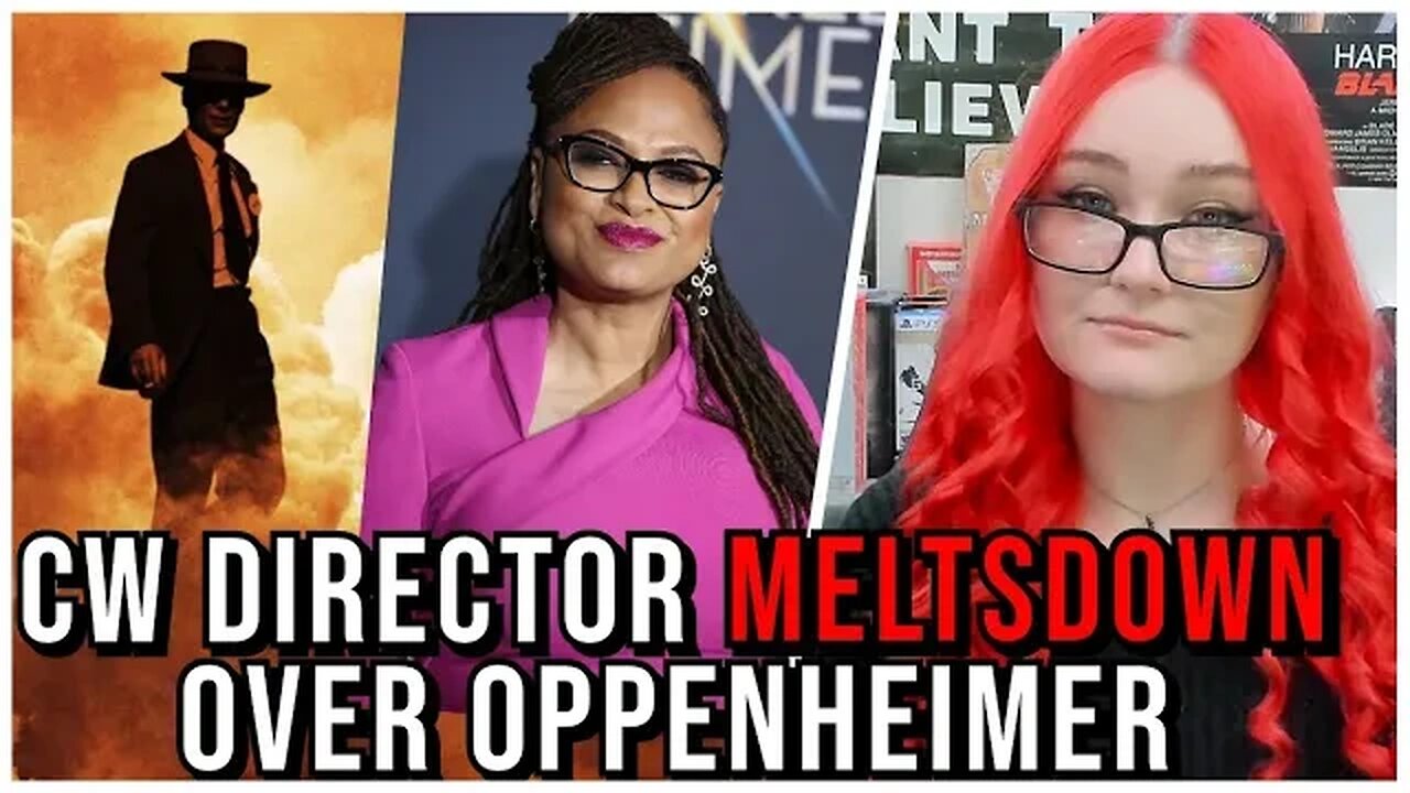 FAILED CW Director Ava DuVernay Says Racism & Sexism Made Oppenheimer POPULAR & TANKED Her New Film