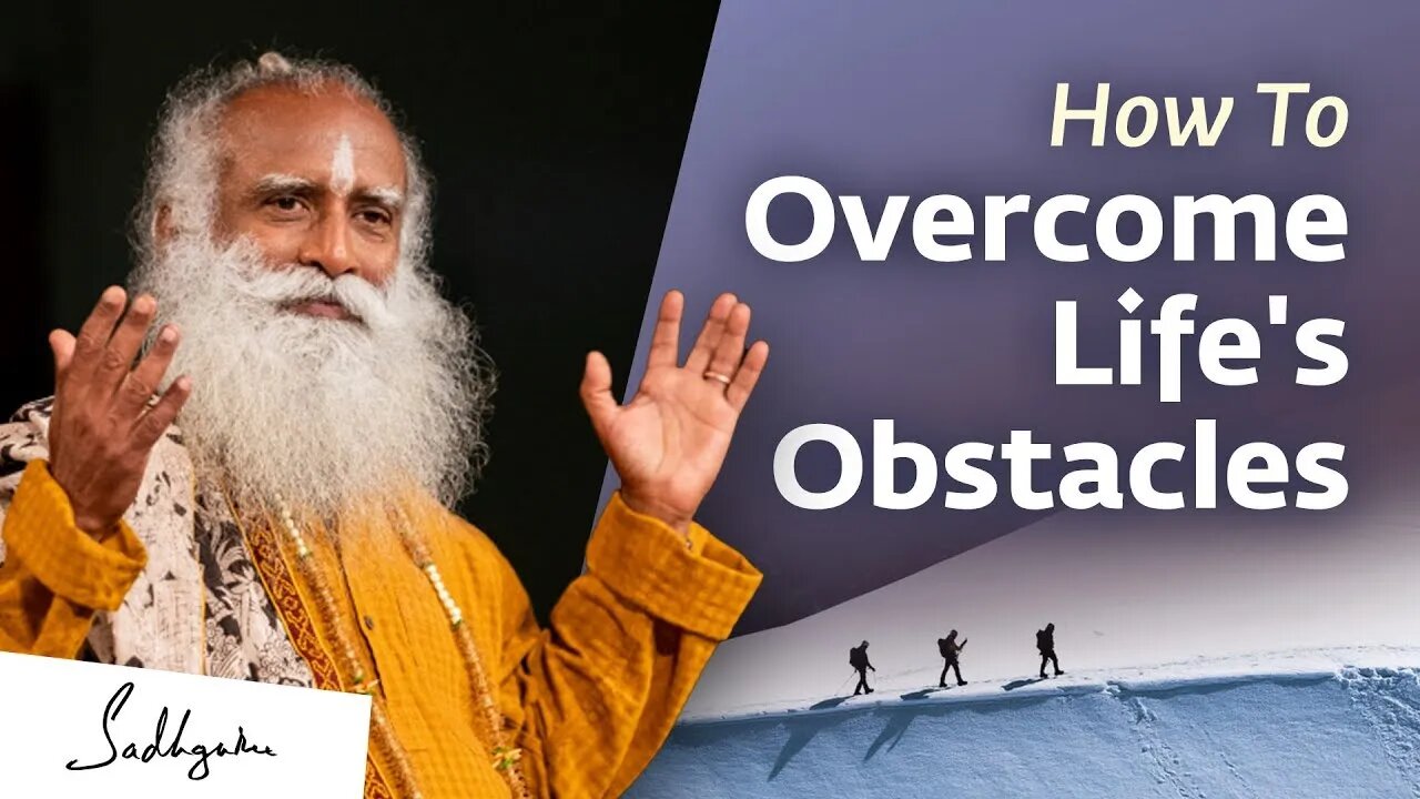 How To Overcome Life's Obstacles | Soul Of Life - Made By God