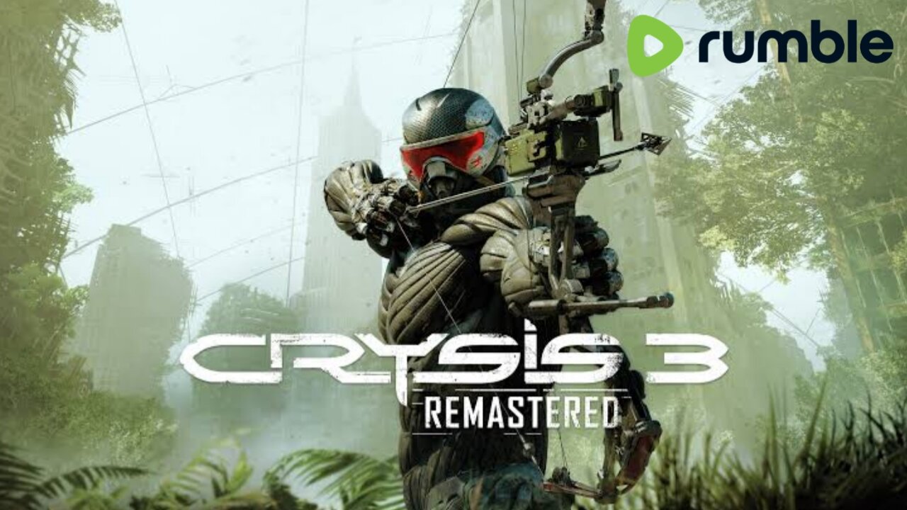 CRYSIS 3 REMASTERED full Gameplay Walkthrough