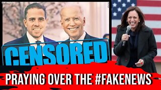 Praying over the Fake News - Praying for America LIVE