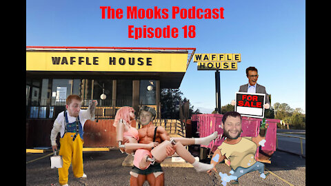 The Mooks Podcast Episode 18: Drunk at Work, Mortgage Perps, and Sex Doll Twerks