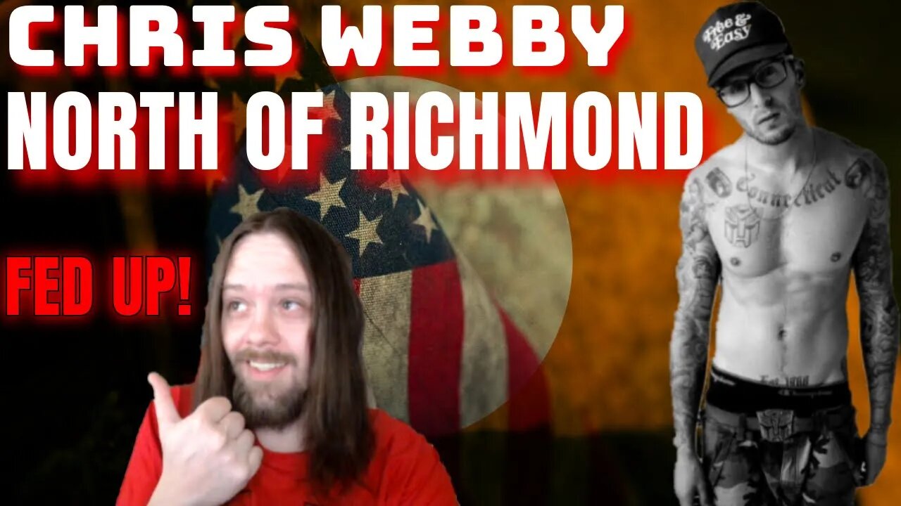 Chris Webby - North Of Richmond (Remix) Reaction
