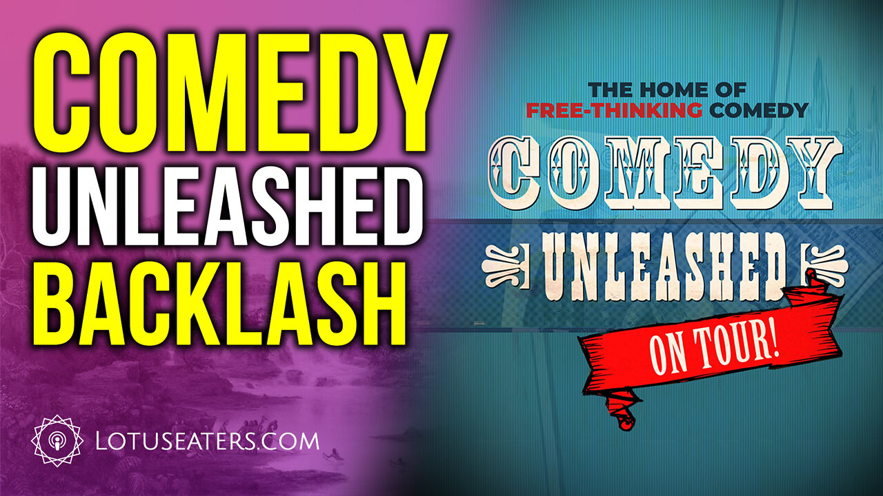 Comedy Unleashed Backlash