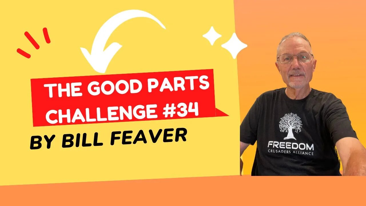 Friends Matter...Good Parts Challenge #34 Bill Feaver #goodpartschallenge