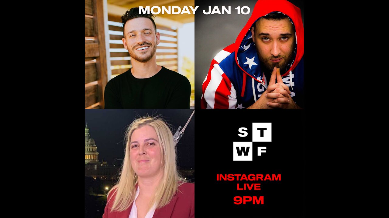 January 10 STWF IG LIVE🎙