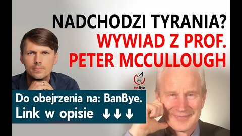 Mój MOCNY wywiad z doktorem medycyny Profesorem Peter McCullough, USA