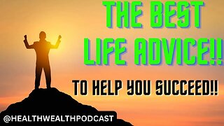 The best life advice!!