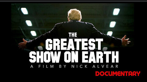 Documentary: The Greatest Show On Earth (2023)