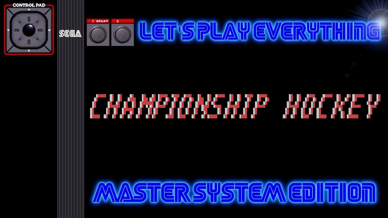 Let's Play Everything: Championship Hockey