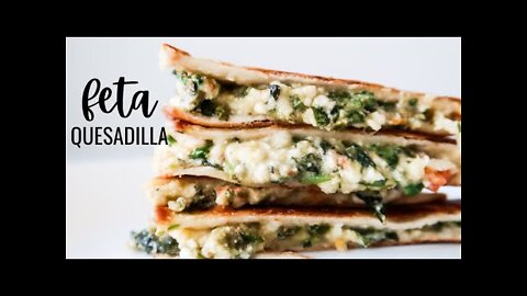 Homemade FETA Quesadilla Recipe | QUICK AND EASY RECIPE