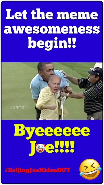 BFF Barack O tossing his pal Beijing Joe Xiden - out on his ear