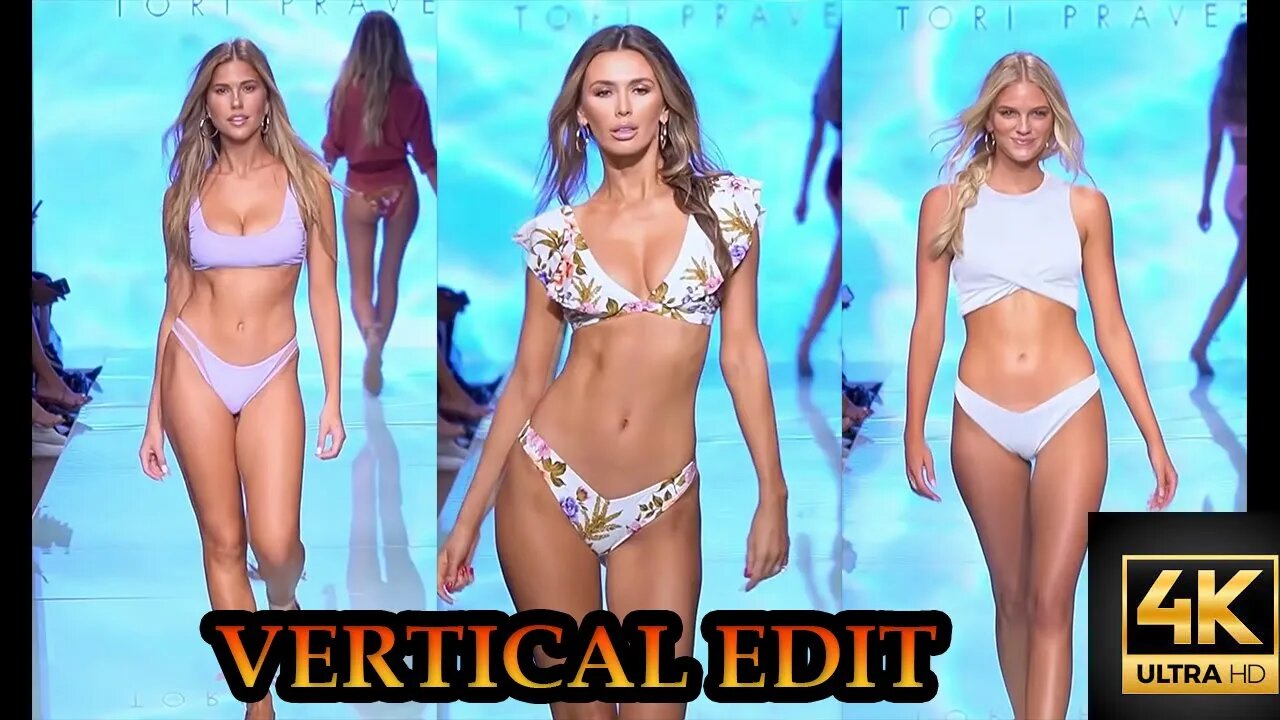 Remastered in 4k MIAMI SWIMWEEK Tori Praver (II) FASHION SHOW 2019 | Vertical 4k Edit 2022 Upload