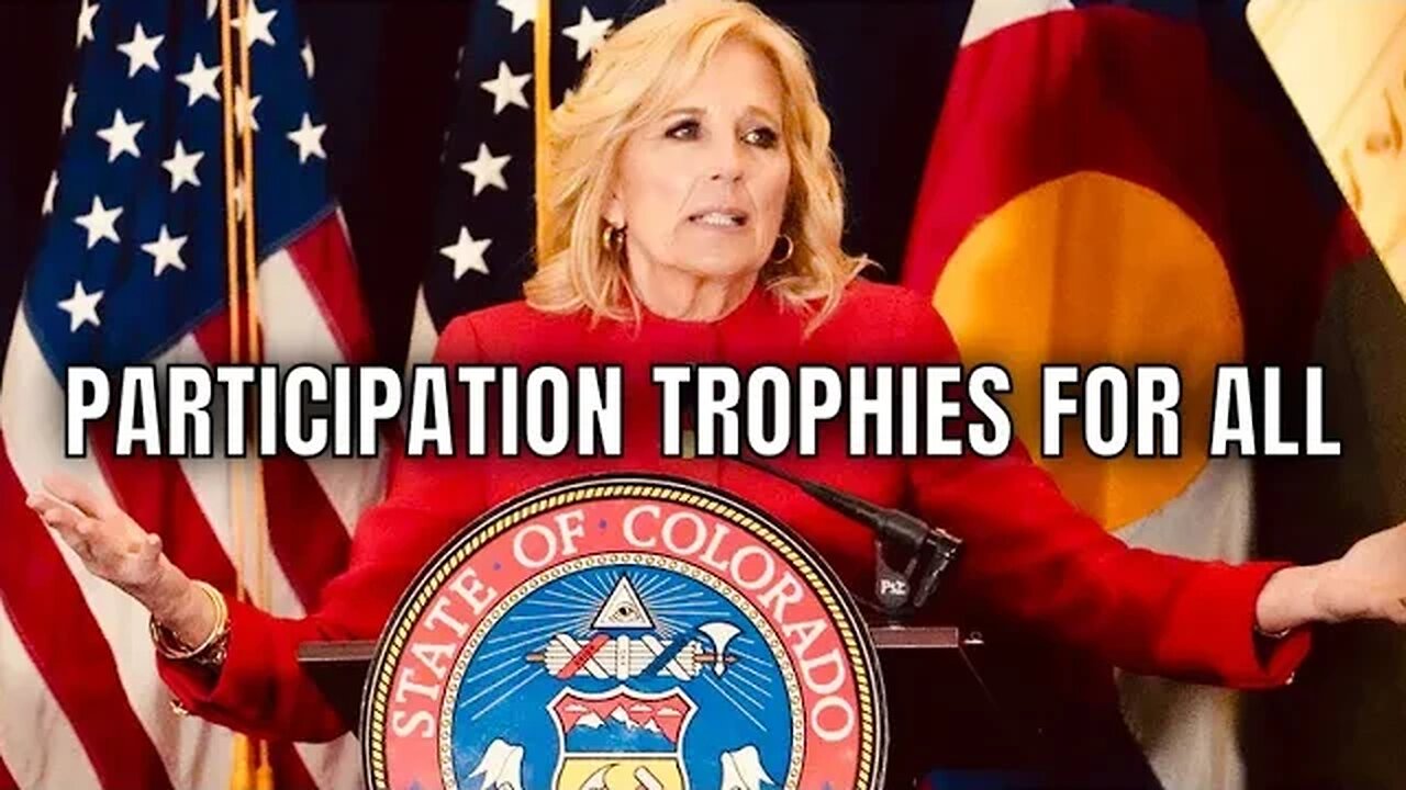 Jill Biden: YOU GET A TROPHY…YOU GET A TROPHY…YOU GET A TROPHY 🏆 🏆🏆