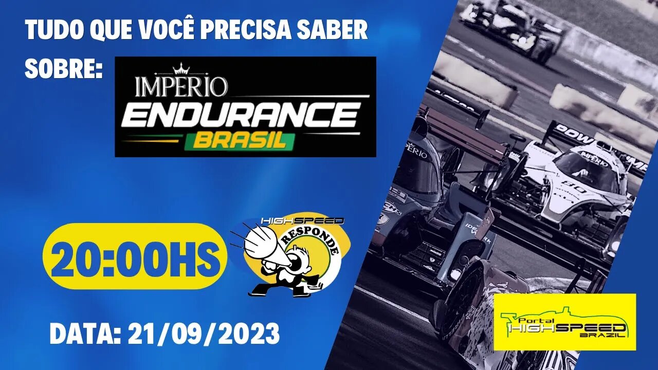 📣 AO VIVO | IMPÉRIO ENDURANCE BRASIL E SEU SUCESSO | HIGH SPEED RESPONDE