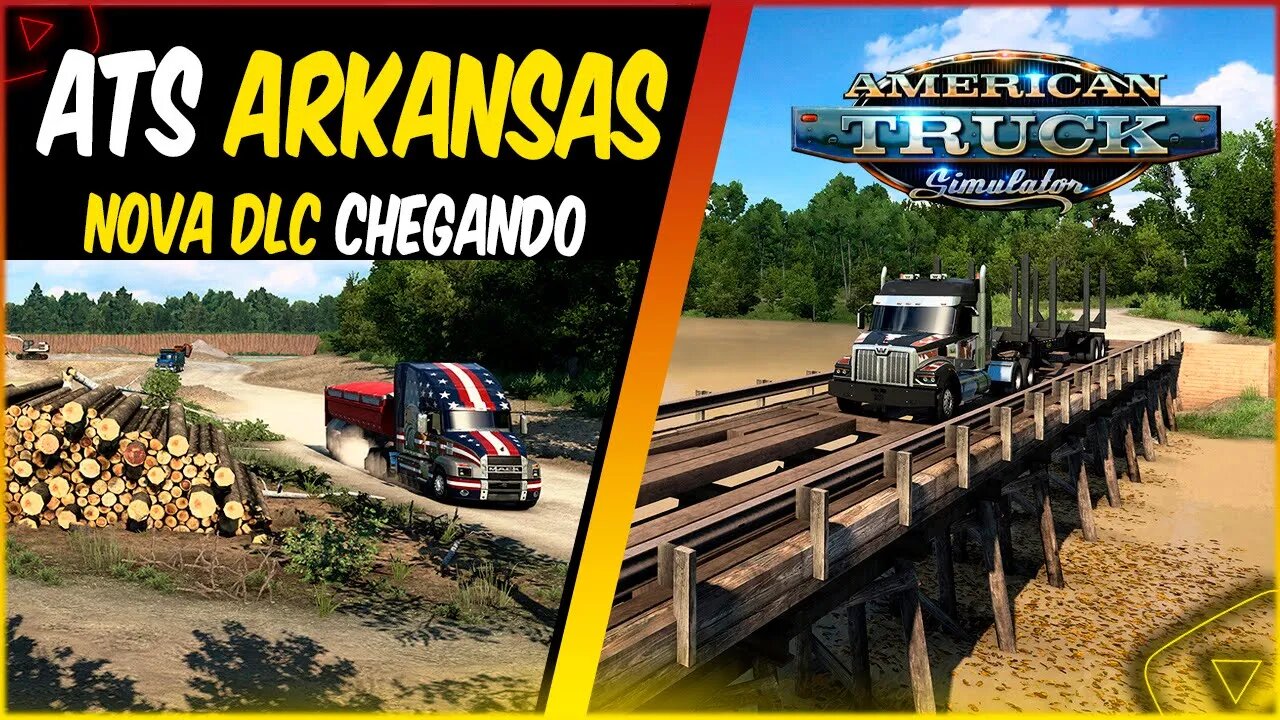 NOVA DLC Arkansas Anunciada para ATS 2023 Saiba Tudo que esta por vir