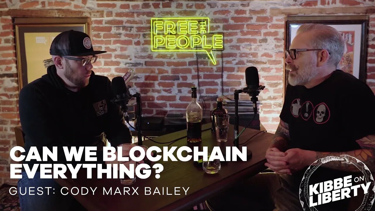 Can We Blockchain Everything? | Guest: Cody Marx Bailey | Ep 165