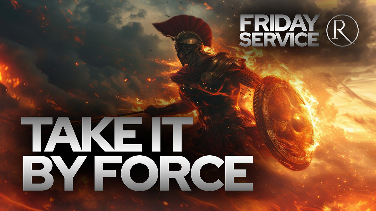 Take It by Force • Friday Service