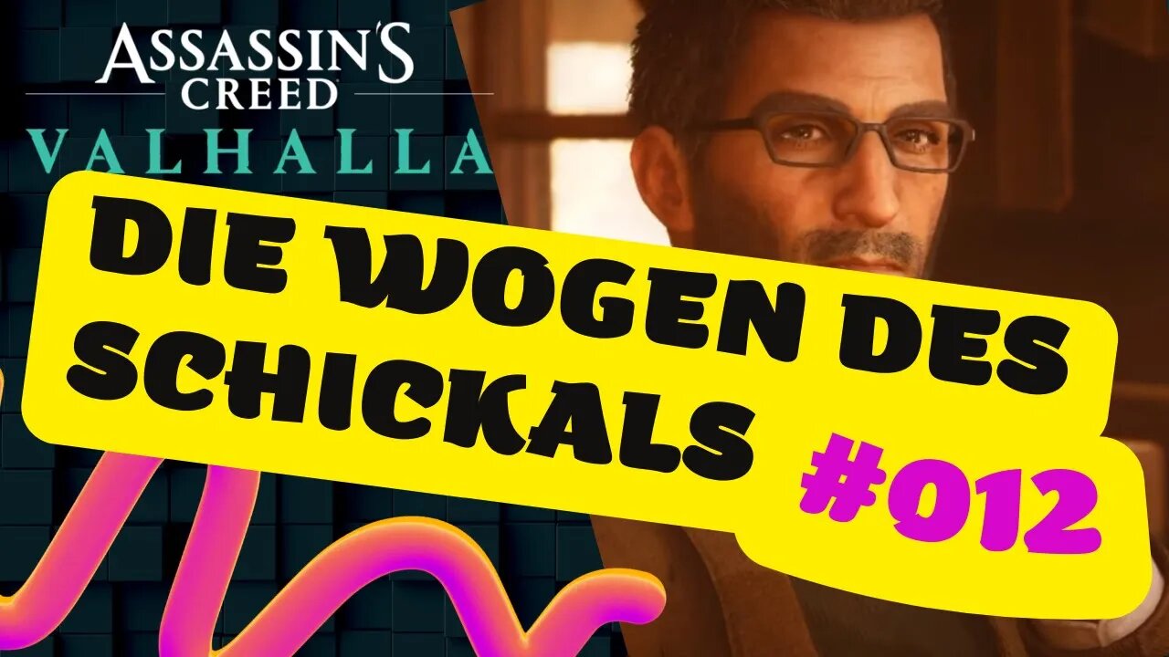 ASSASSIN'S CREED VALHALLA Gameplay 2022 LET`s PLAY #012 👉 Die Wogen des Schickals