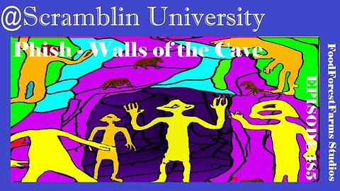 @Scramblin University - Episode 185 - Phish Songs - Walls of the Cave