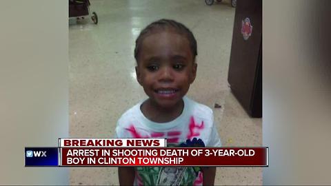 Arrest in shooting death of 3-year-old boy in Clinton Township