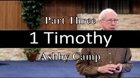 1 Timothy part 3