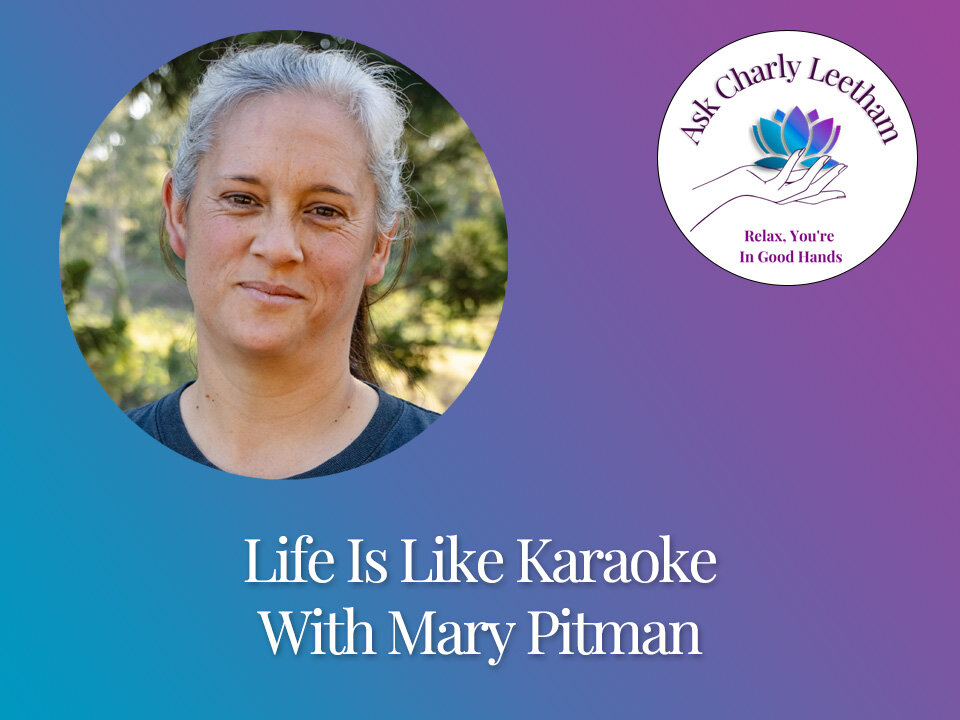 Life Is Like Karaoke With Mary Pitman (S2023, E25)