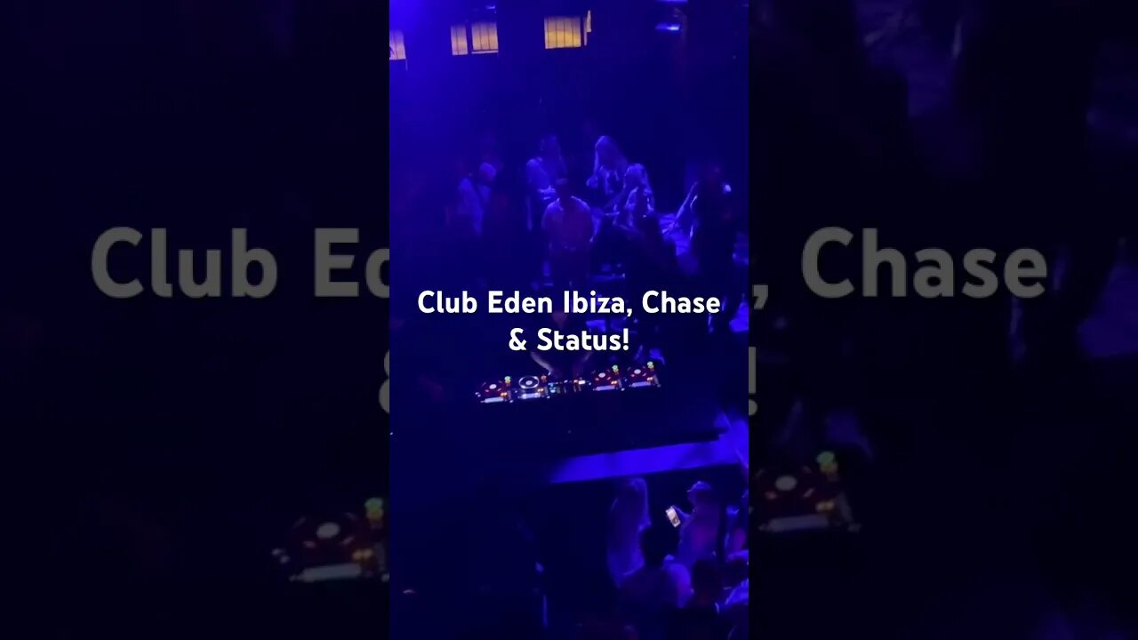 Chase and status residency, Eden Ibiza