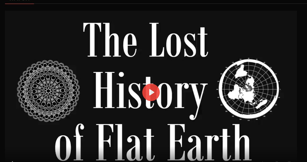 THE LOST HISTORY OF FLAT EARTH ~ EPIC EAWR CHANNEL COMPILATION