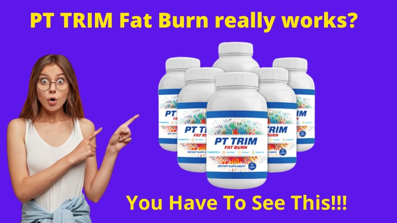 PT Trim Fat Burn