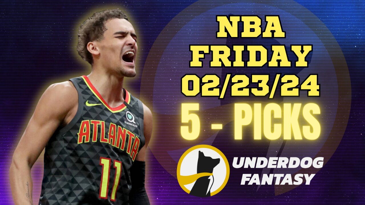 #UNDERDOGFANTASY | BEST PICKS #NBA FRIDAY | 02/23/24 | BEST BETS | #BASKETBALL | TODAY | PICK'EM