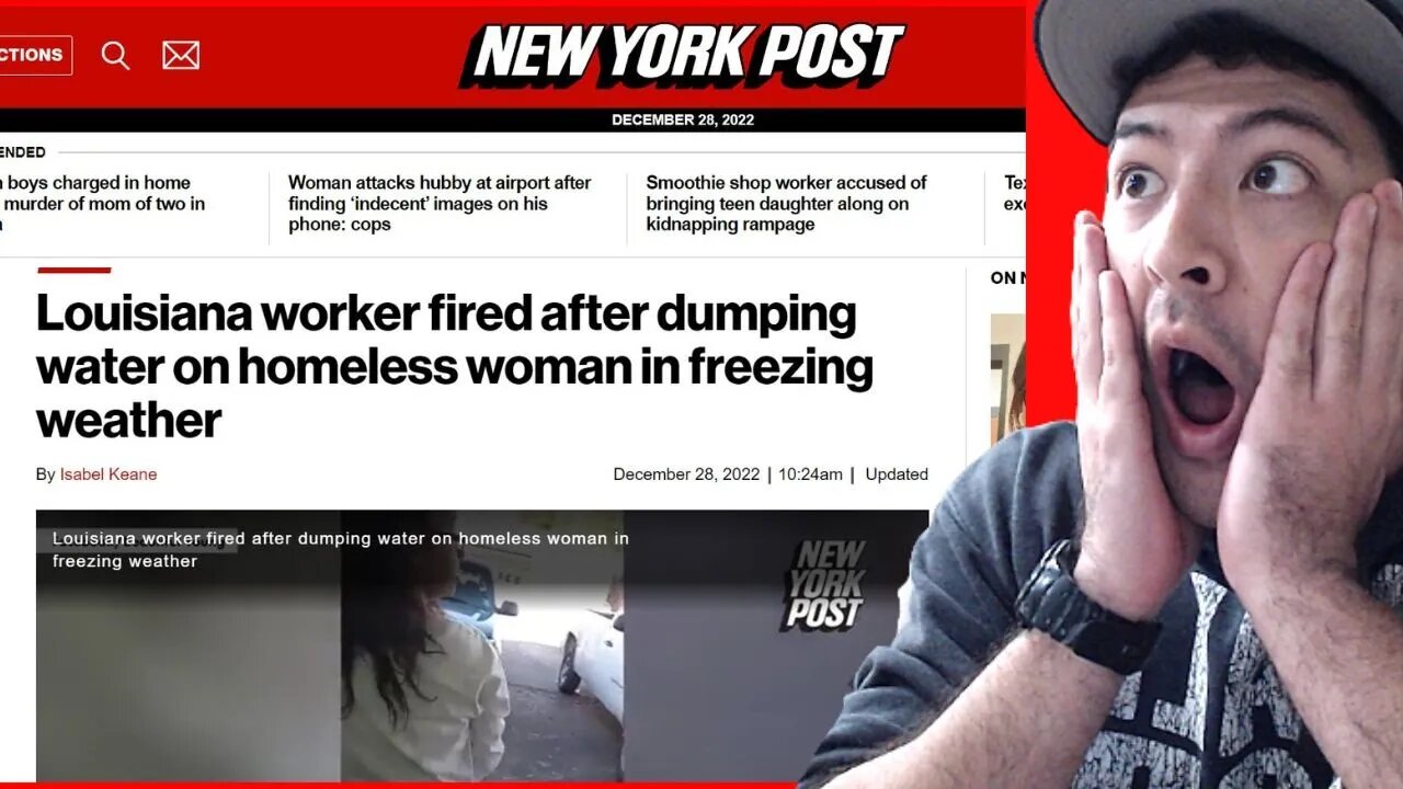 LOUISIANA WORKER FIRED OVER DUMPING FREEZING WATER ON HOMELESS