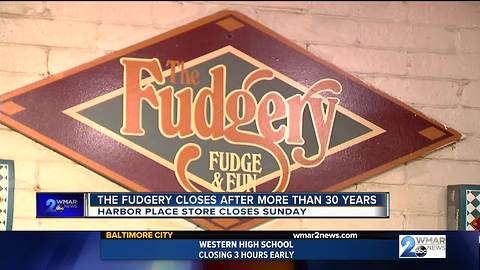 The Fudgery in Harborplace closes Sunday